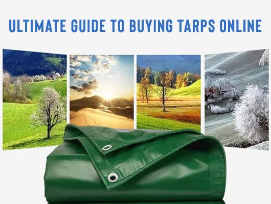 The Ultimate Guide to Buying Tarps Online: Affordable and Durable Options for Every Need