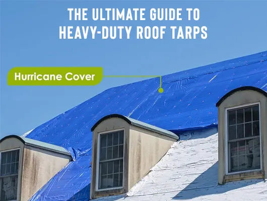 Protect and Secure: The Ultimate Guide to Heavy-Duty Roof Tarps